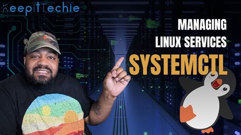 Managing services using systemctl