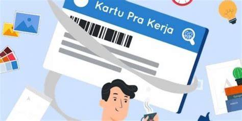 Manfaat Kartu Pra Kerja