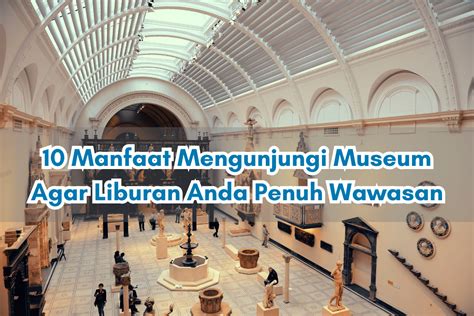 Manfaat Museum Private