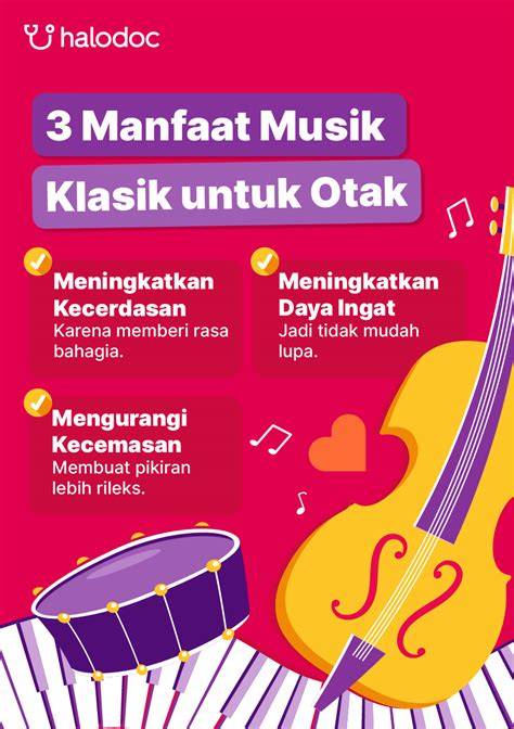 Manfaat Musik Klasik