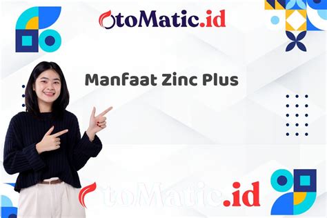 Manfaat Suplemen Zinc Plus