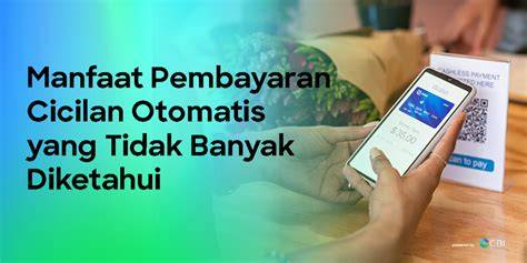 Manfaat pembayaran otomatis
