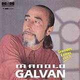 Biografia Manolo Galvan