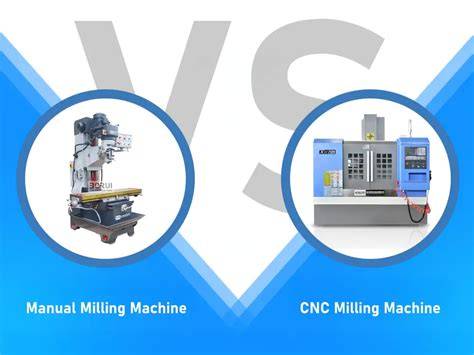 Manual vs CNC Milling