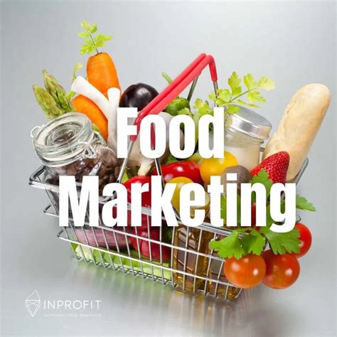 Marketing Food