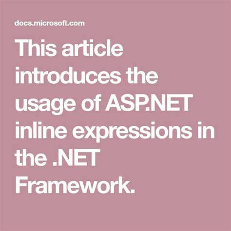 Mastering ASP.NET Inline Expressions