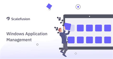 Mastering Windows Application Management