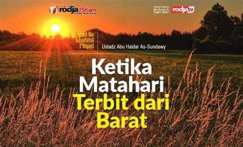 Matahari Terbit dari Barat