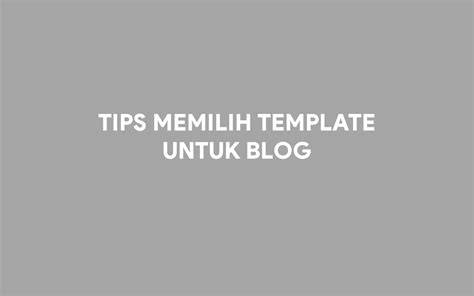 Memilih Blog
