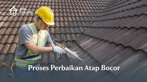 Memperbaiki Atap Bocor