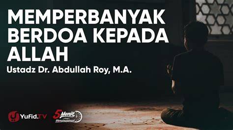 Memperbanyak Berdoa