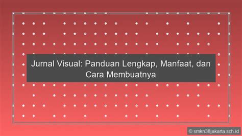 Langkah Memulai Jurnal Visual