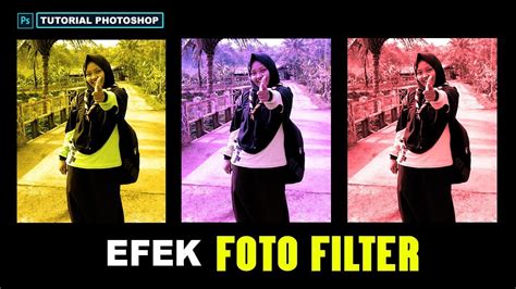 Menambahkan Efek Filter Foto