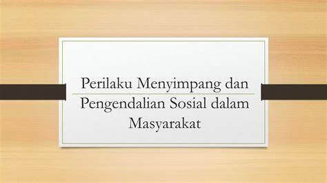 Menghadapi Perilaku Menyimpang