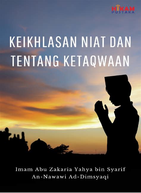 Menguatkan Niat dan Keikhlasan