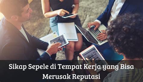 Merusak Reputasi dan Kepercayaan