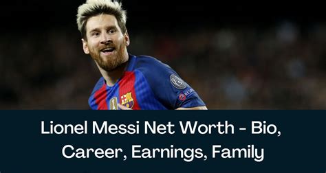Messi Career Earnings