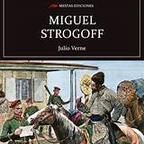 Biografia Miguel Strogoff