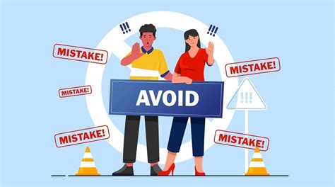 Mistakes to avoid
