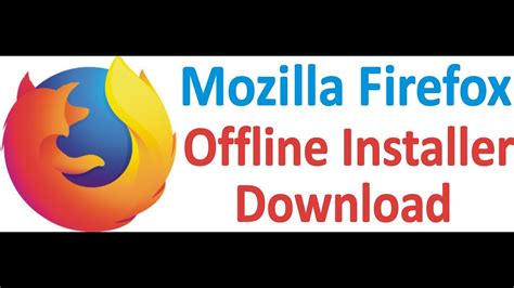 Mozilla Offline Installer