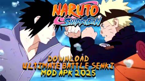 Naruto Battle Senki Mod APK 2025