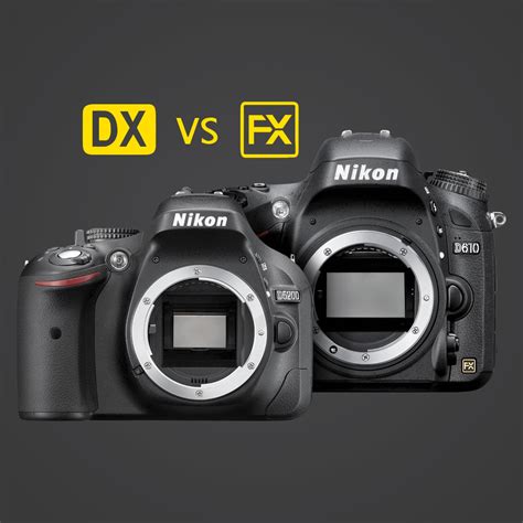 Nikon DX vs FX Cameras