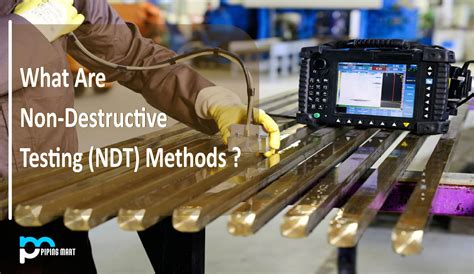 Non-Destructive Evaluation process