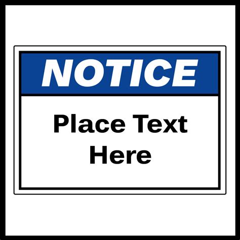 Notice Sign Template