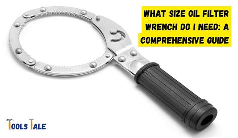 Oil Filter Wrench Size Chart