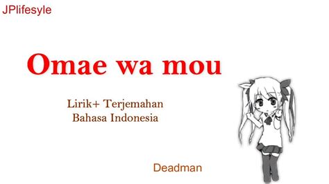 Omae wa artinya in Indonesia
