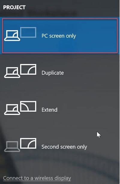 PC screen only option from the menu