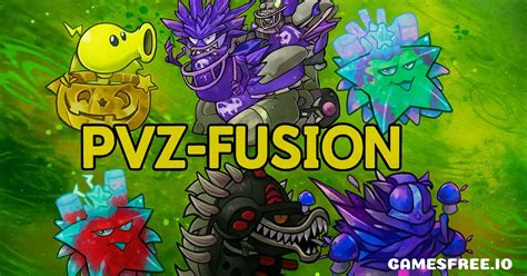 PVZ Fusion