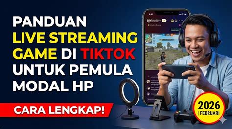 Panduan live streaming TikTok dan gift