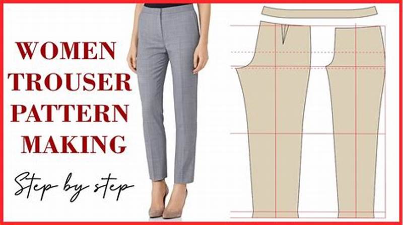 Pattern Making Pants