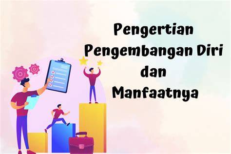 Pendidikan dan pengembangan diri