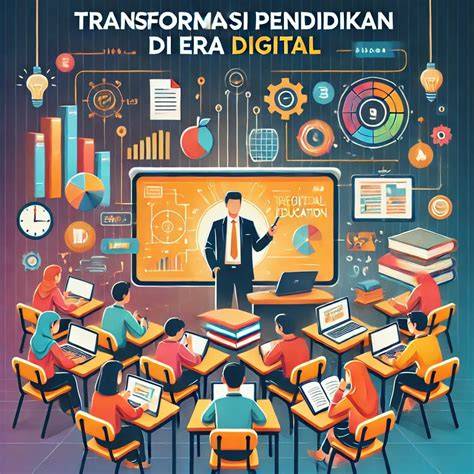 Pendidikan di Era Digital