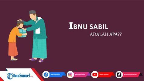 Pengertian Ibnu Sabil