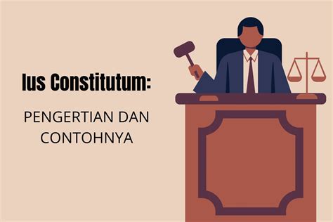 Pengertian Ius Constitutum