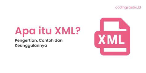 Pengertian XML