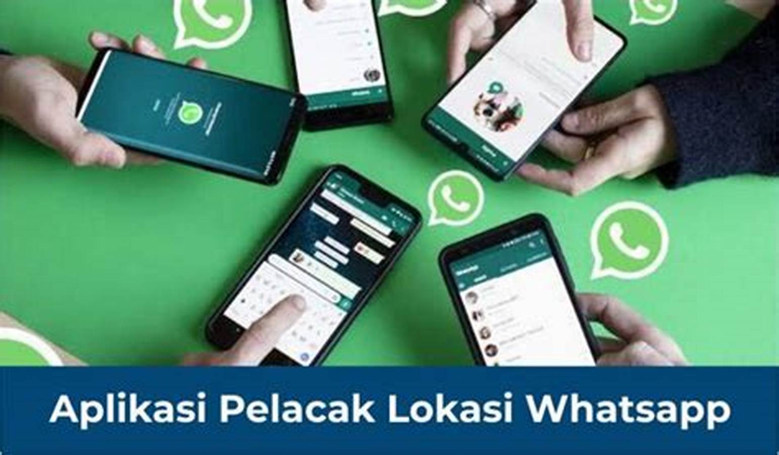 Aplikasi Pelacak Nomor WhatsApp Terbaik di Indonesia