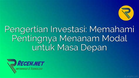 Pentingnya Modal Finansial dalam Investasi