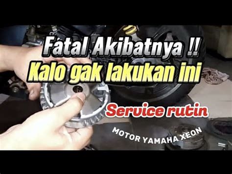 Perawatan Yamaha Xeon