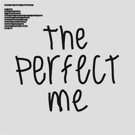 Perfect Me