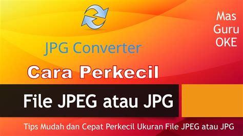 Perkecil Ukuran JPG di Indonesia