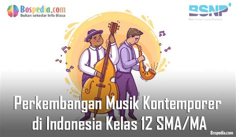 Perkembangan Musik di Indonesia