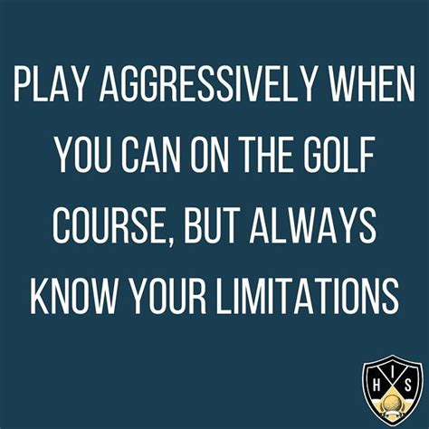 Play Aggressively, But Know Your Limits