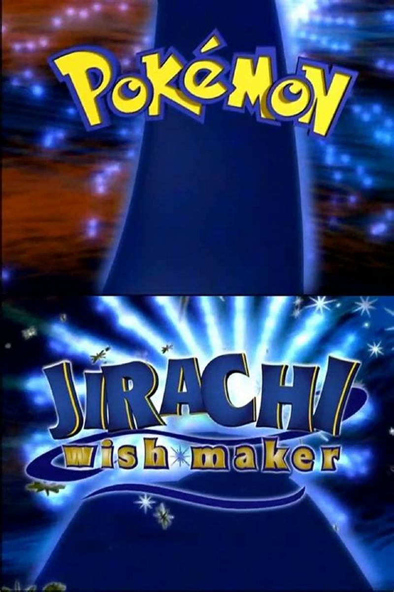 Pok  Mon  Jirachi  Wish Maker