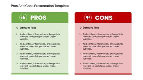 Pro and Cons