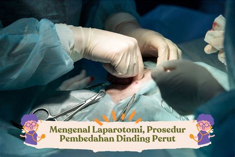 Prosedur Medis atau Pembedahan