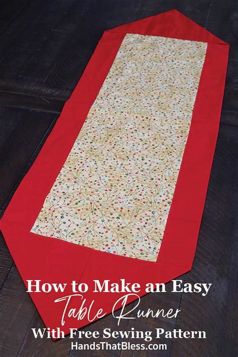 Quick And Easy Table Runner Pattern Free
